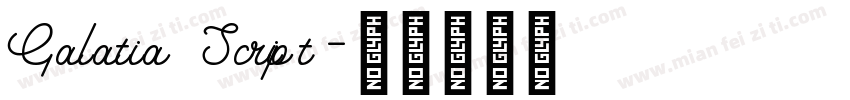 Galatia Script字体转换